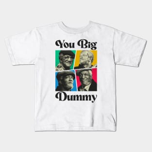 FRED YOU BIG DUMMY BLACK Kids T-Shirt